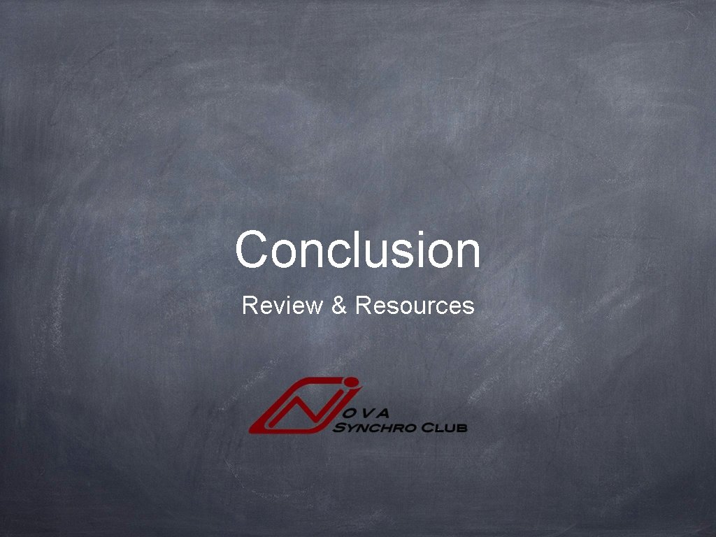Conclusion Review & Resources 