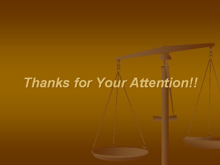 Thanks for Your Attention!! 