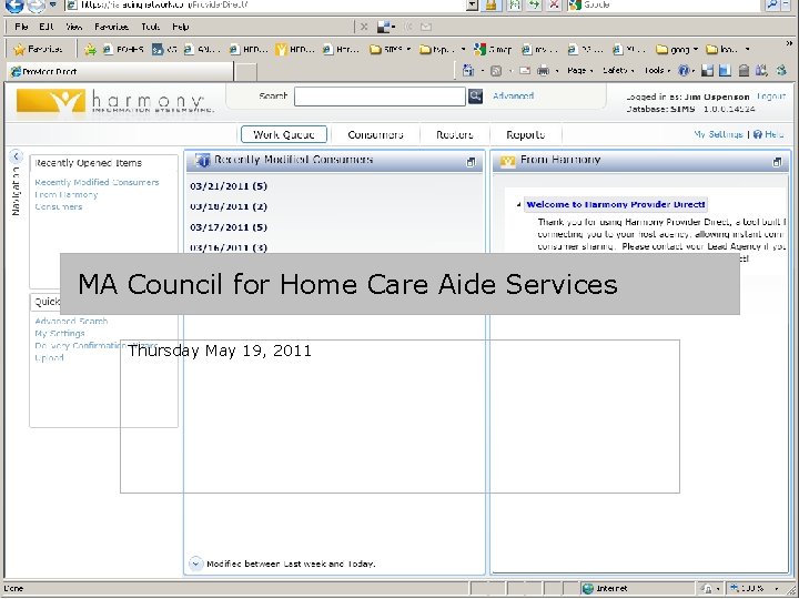 MA Council for Home Care Aide Services Thursday May 19, 2011 1 
