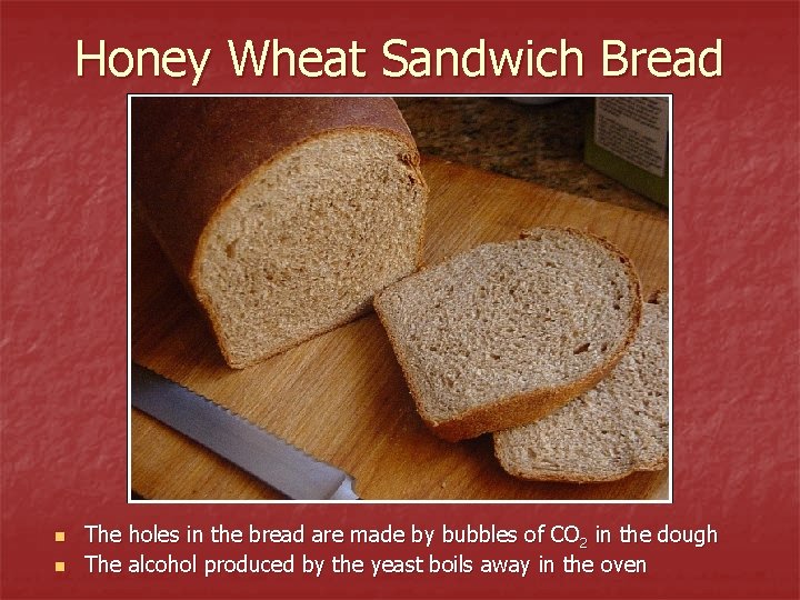 Honey Wheat Sandwich Bread n n The holes in the bread are made by