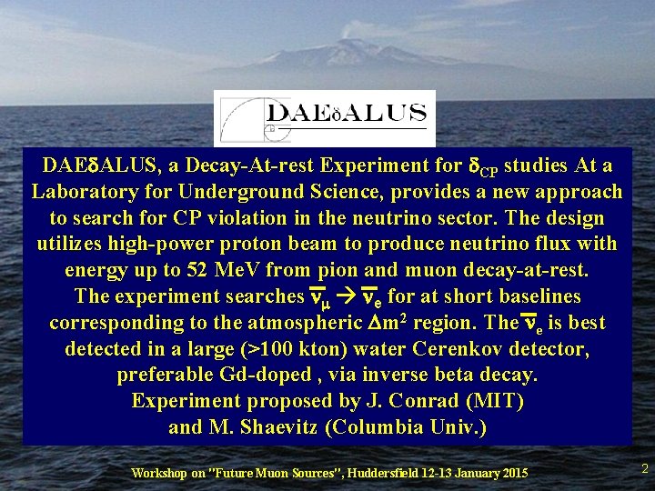 DAEd. ALUS, a Decay-At-rest Experiment for d. CP studies At a Laboratory for Underground