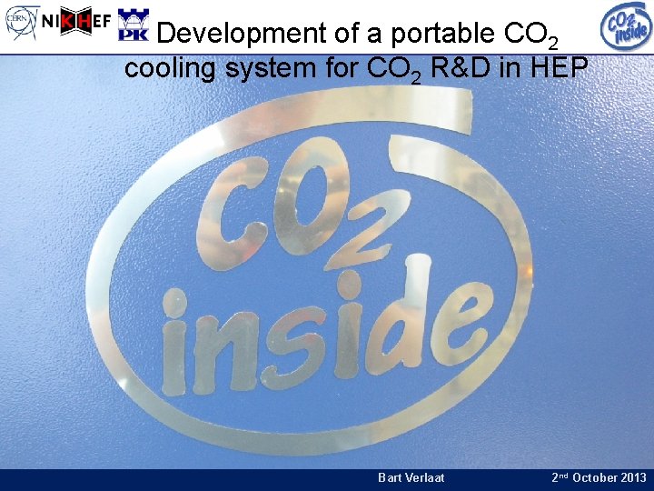 Development of a portable CO 2 cooling system for CO 2 R&D in HEP