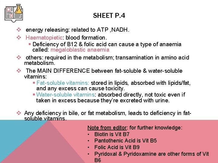 SHEET P. 4 v energy releasing: related to ATP , NADH. v Haematopietic: blood SHEET P. 4 v energy releasing: related to ATP , NADH. v Haematopietic: blood