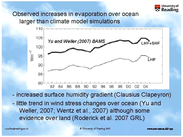 Observed increases in evaporation over ocean larger than climate model simulations Yu and Weller