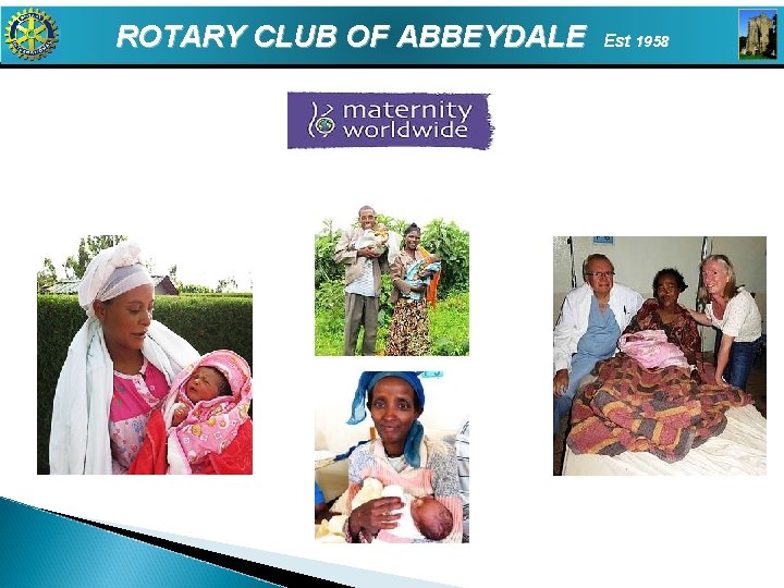 ROTARY CLUB OF ABBEYDALE Est 1958 