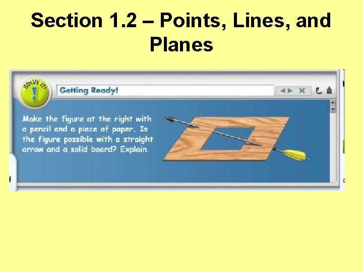 Section 1. 2 – Points, Lines, and Planes 