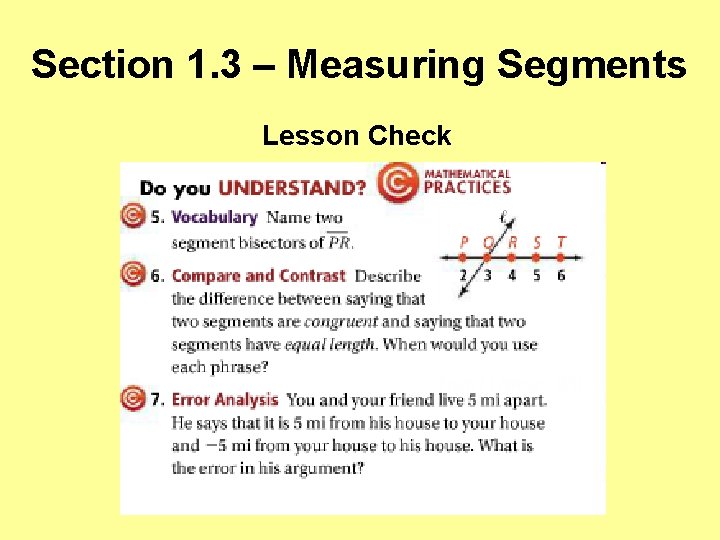 Section 1. 3 – Measuring Segments Lesson Check 