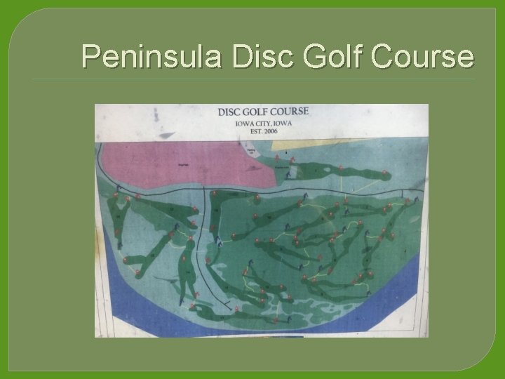 Peninsula Disc Golf Course 