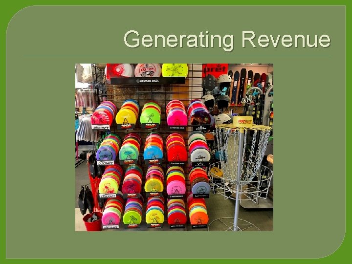 Generating Revenue 