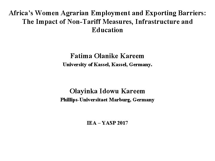 Africa’s Women Agrarian Employment and Exporting Barriers: The Impact of Non-Tariff Measures, Infrastructure and