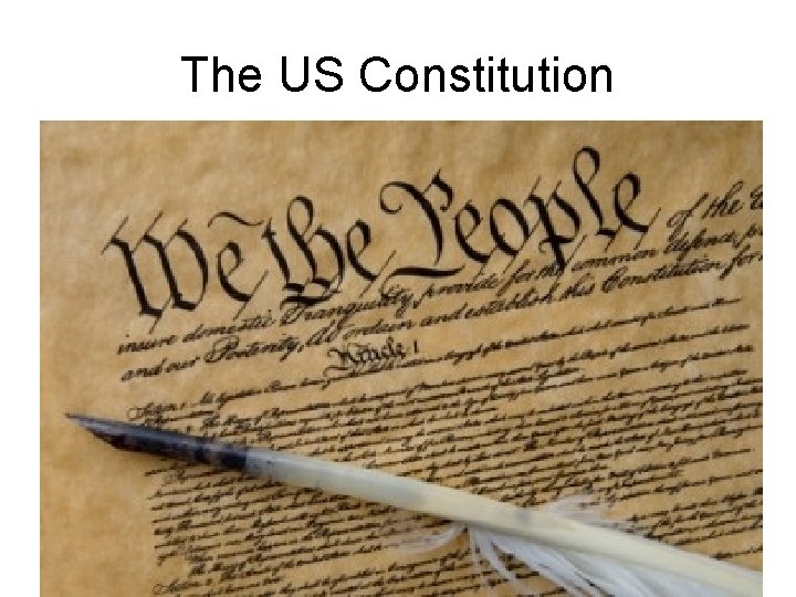 The US Constitution 