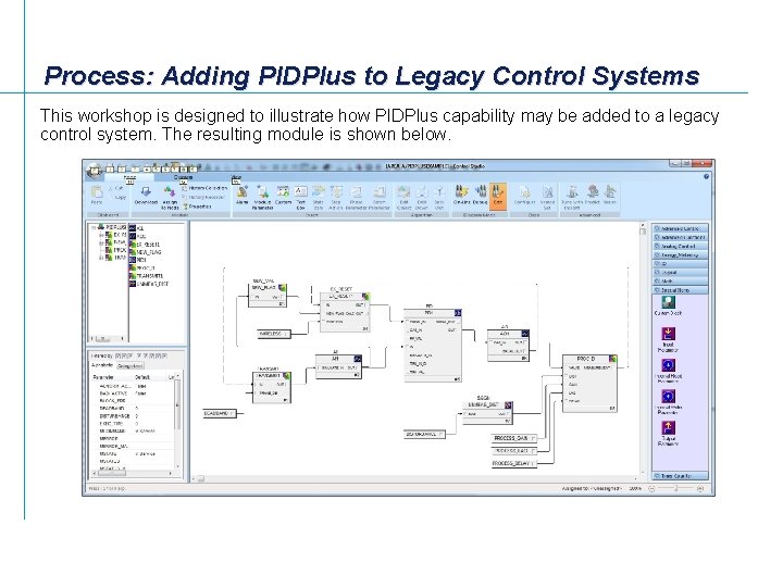 Process: Adding PIDPlus to Legacy Control Systems This workshop is designed to illustrate how