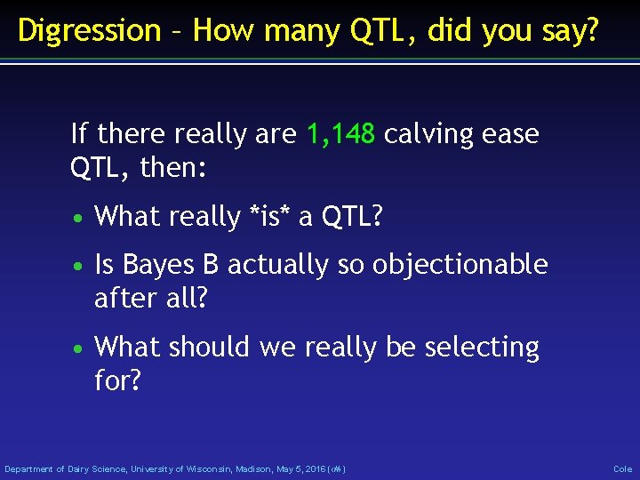 Digression – How many QTL, did you say? If there really are 1, 148