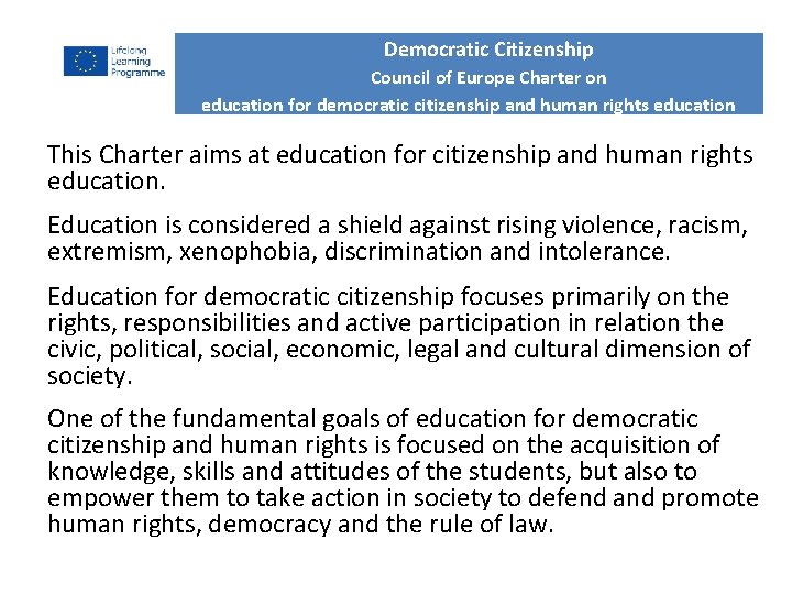 Democratic Citizenship Council of Europe Charter on education for democratic citizenship and human rights