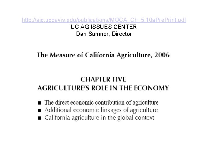 http: //aic. ucdavis. edu/publications/MOCA_Ch_5. 10 a. Pre. Print. pdf UC AG ISSUES CENTER Dan