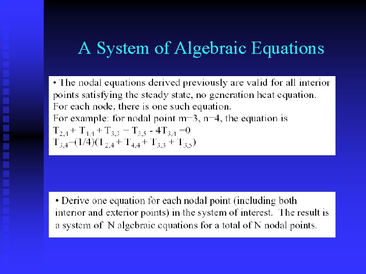 A System of Algebraic Equations 