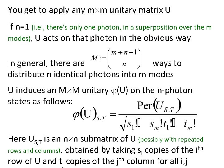 You get to apply any m m unitary matrix U If n=1 (i. e. You get to apply any m m unitary matrix U If n=1 (i. e.