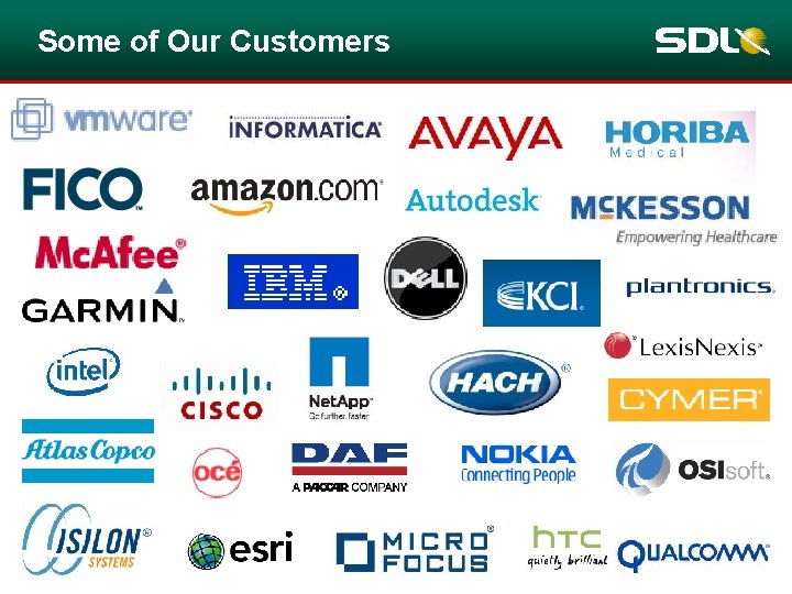 Some of Our Customers Some of Our Customers