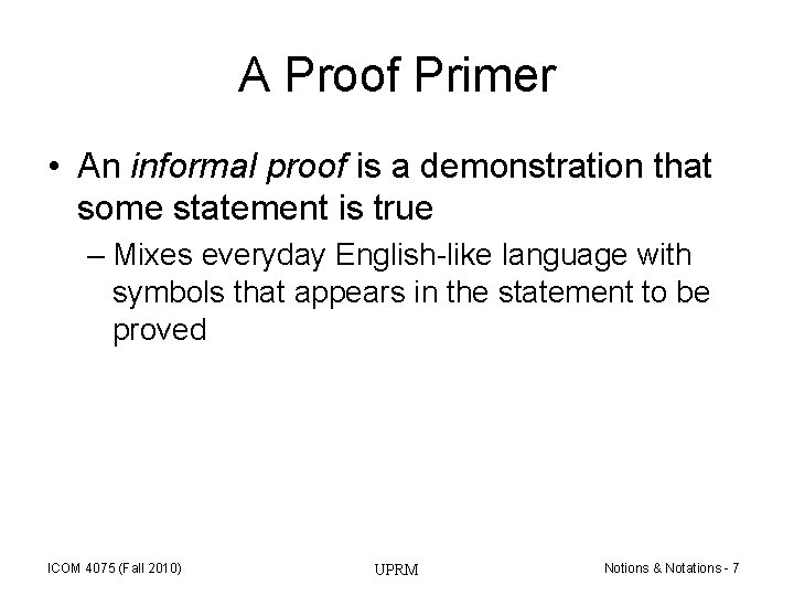 ICOM 4075 Foundations of Computing Lecture 1 Elementary