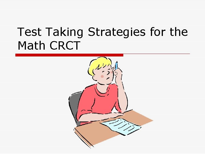 Test Taking Strategies for the Math CRCT 