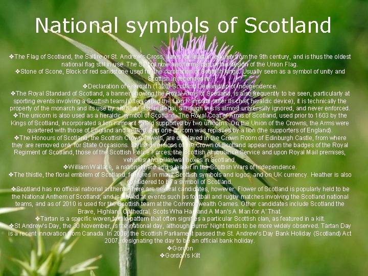 National symbols of Scotland v. The Flag of Scotland, the Saltire or St. Andrew's National symbols of Scotland v. The Flag of Scotland, the Saltire or St. Andrew's