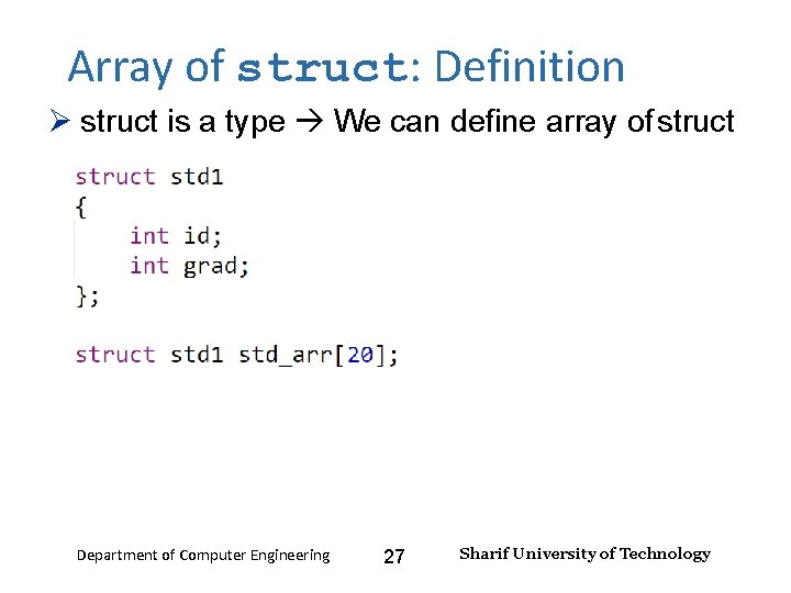 Lecture 13 Structs Department of Computer Engineering 1