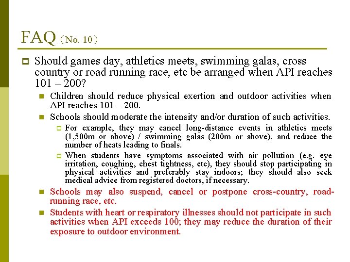 FAQ（No. 10） p Should games day, athletics meets, swimming galas, cross country or road