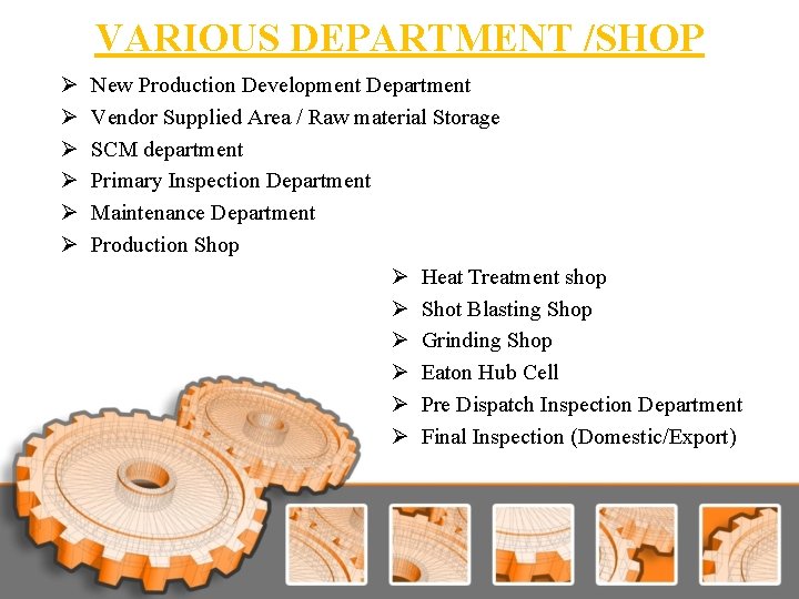 VARIOUS DEPARTMENT /SHOP Ø Ø Ø New Production Development Department Vendor Supplied Area / VARIOUS DEPARTMENT /SHOP Ø Ø Ø New Production Development Department Vendor Supplied Area /