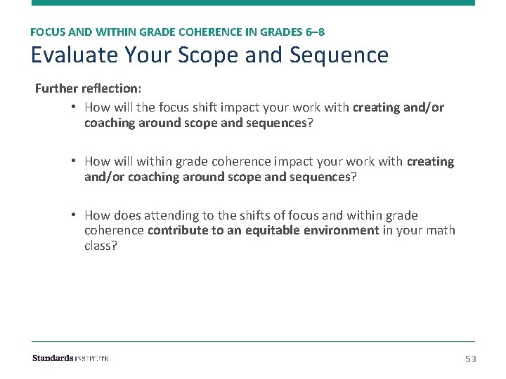 FOCUS AND WITHIN GRADE COHERENCE IN GRADES 6– 8 Evaluate Your Scope and Sequence