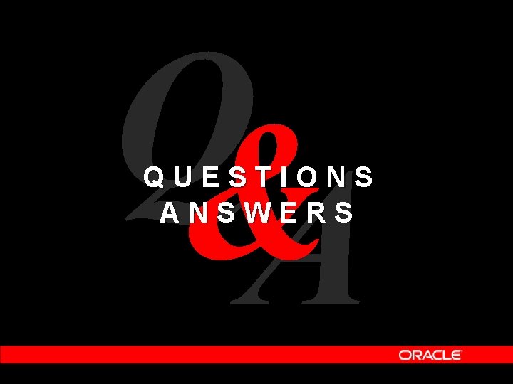 Q& A QUESTIONS ANSWERS Q& A QUESTIONS ANSWERS