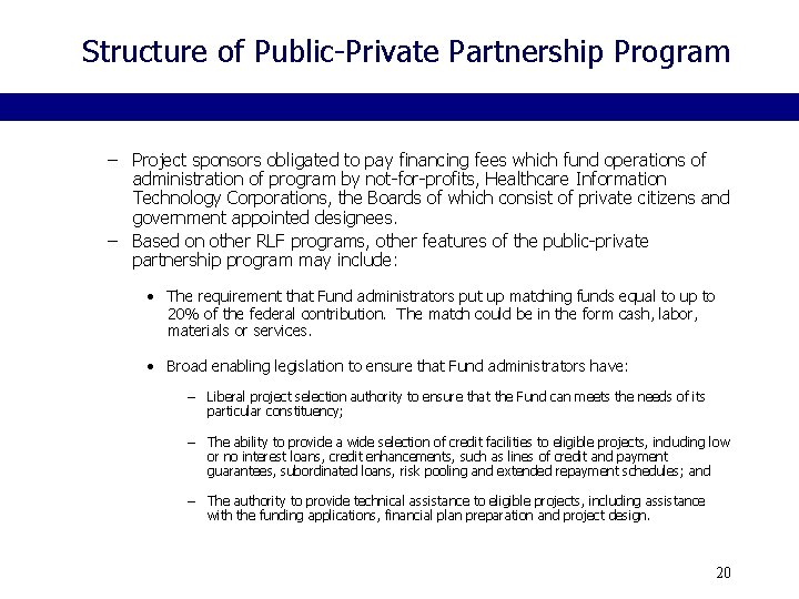 Structure of Public-Private Partnership Program – Project sponsors obligated to pay financing fees which