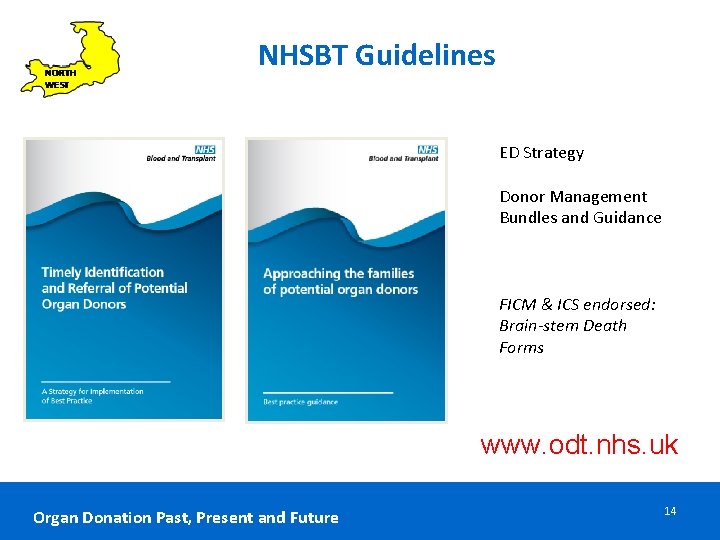 NHSBT Guidelines ED Strategy Donor Management Bundles and Guidance FICM & ICS endorsed: Brain-stem