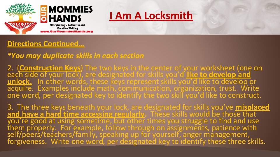 I Am A Locksmith Directions Continued… *You may duplicate skills in each section 2.