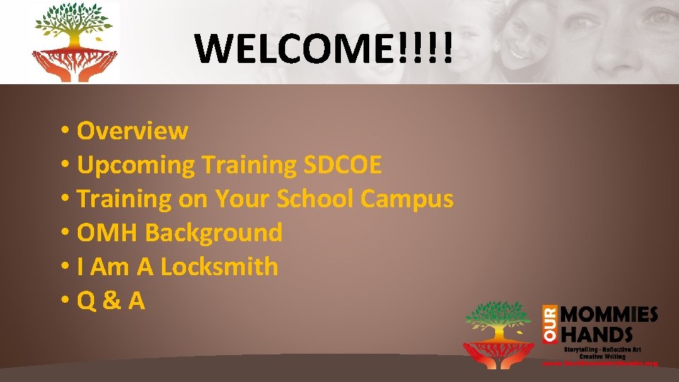 WELCOME!!!! • Overview • Upcoming Training SDCOE • Training on Your School Campus •