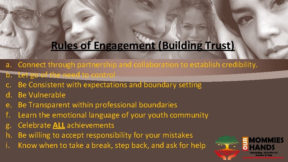Rules of Engagement (Building Trust) a. b. c. d. e. f. g. h. i.