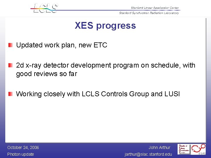 XES progress Updated work plan, new ETC 2 d x-ray detector development program on