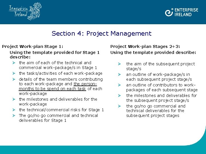 Section 4: Project Management Project Work-plan Stage 1: Using the template provided for Stage