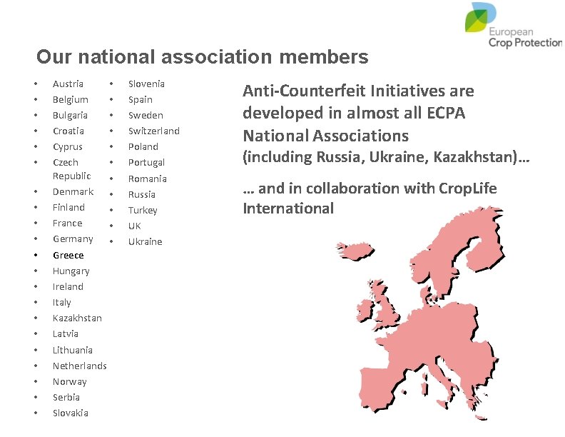 Our national association members • • • • • • Austria • Belgium •