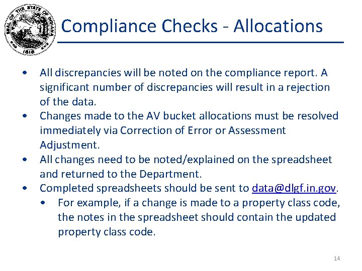Compliance Checks - Allocations • All discrepancies will be noted on the compliance report.