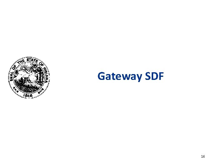 Gateway SDF 16 