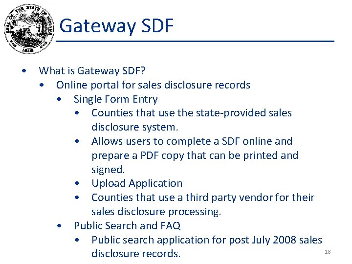 Gateway SDF • What is Gateway SDF? • Online portal for sales disclosure records