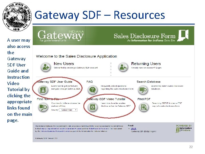 Gateway SDF – Resources A user may also access the Gateway SDF User Guide