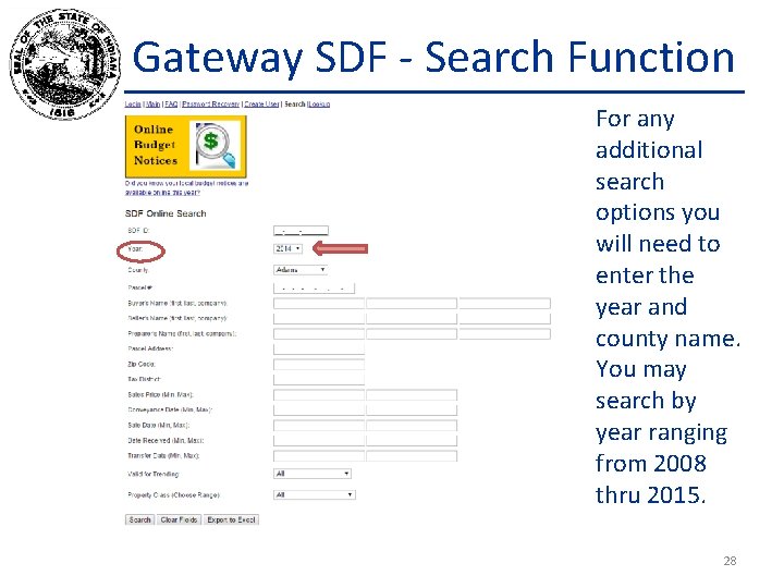 Gateway SDF - Search Function For any additional search options you will need to