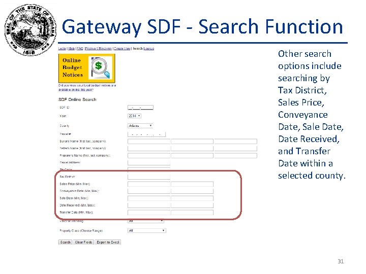 Gateway SDF - Search Function Other search options include searching by Tax District, Sales