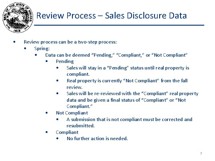 Review Process – Sales Disclosure Data • Review process can be a two-step process: