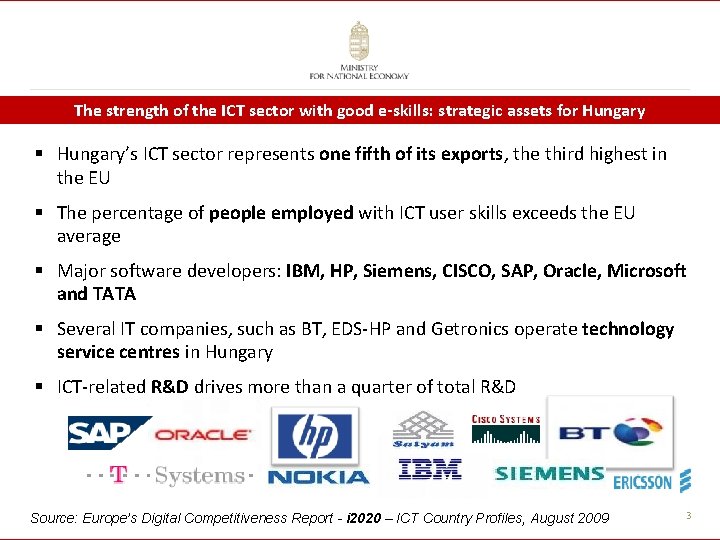 The strength of the ICT sector with good e-skills: strategic assets for Hungary §