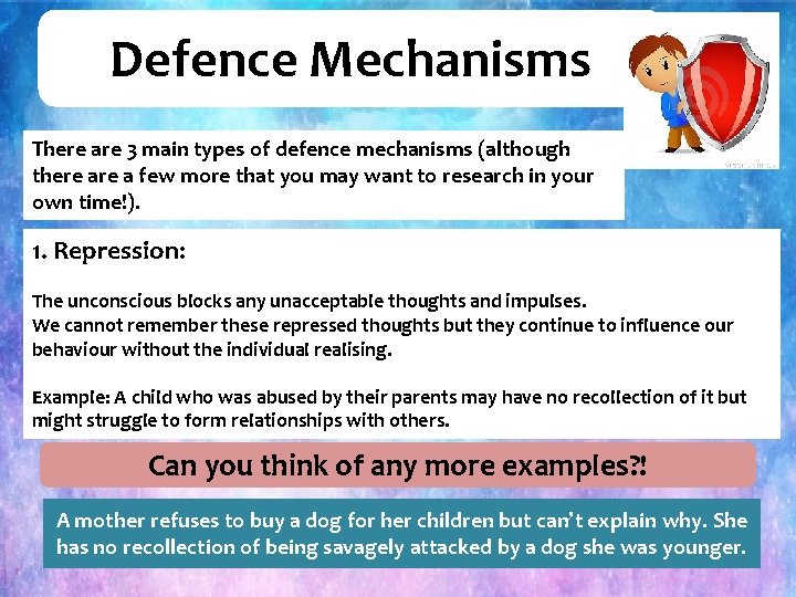 Defence Mechanisms There are 3 main types of defence mechanisms (although there a few