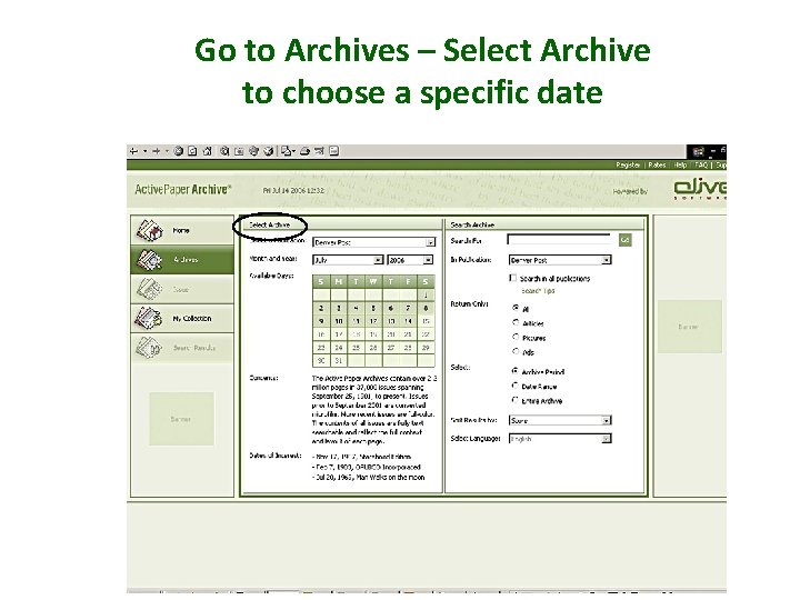 Go to Archives – Select Archive to choose a specific date 