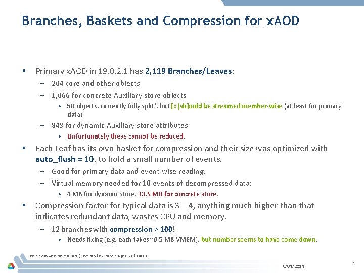 Branches, Baskets and Compression for x. AOD § Primary x. AOD in 19. 0.