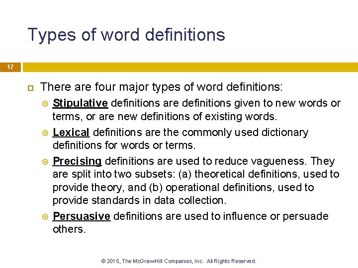 Types of word definitions 17 There are four major types of word definitions: Stipulative